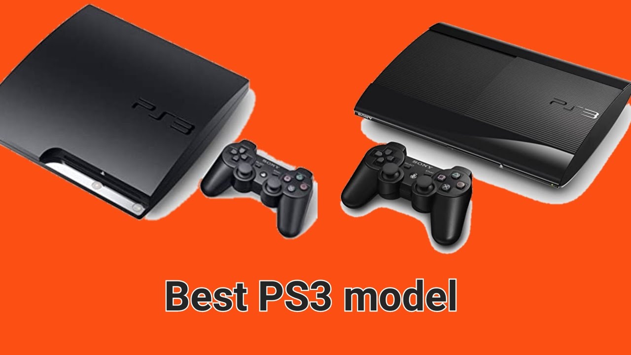 Which PS3 model is best
