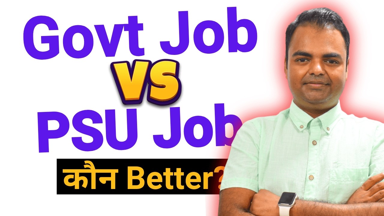 Govt Job Vs PSU Job, Best Jobs After BTech & Diploma in India #govtjobs #psujobs