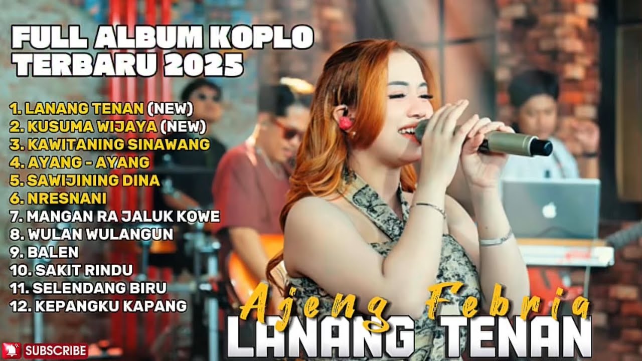 LANANG TENAN - AJENG FEBRIA FULL ALBUM TERBARU DANGDUT KOPLO TERBARU 2025 