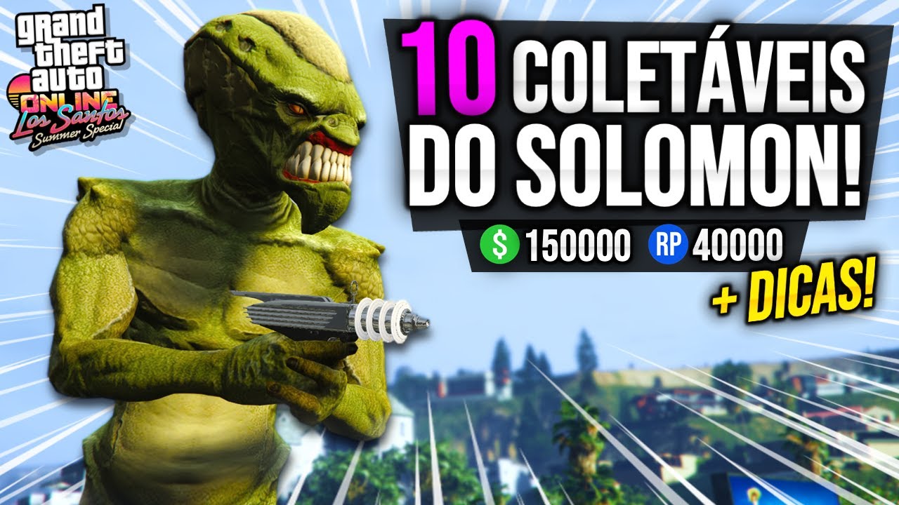 GUIA COMPLETO + DICAS: COMO ENCONTRAR OS 10 COLETÁVEIS DO SOLOMON!!! (GTA Online)