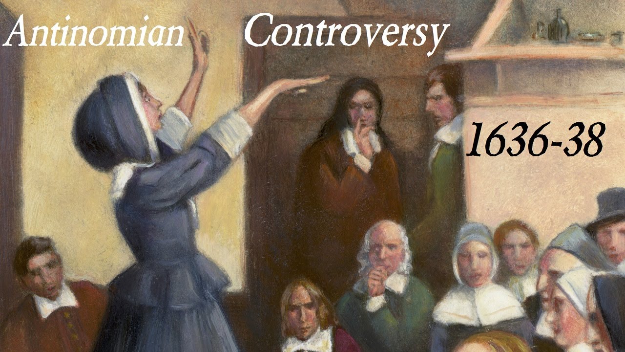 Antinomian Controversy — Puritan Anne Hutchinson spiritual advisor & reformer in Massachusetts 1637