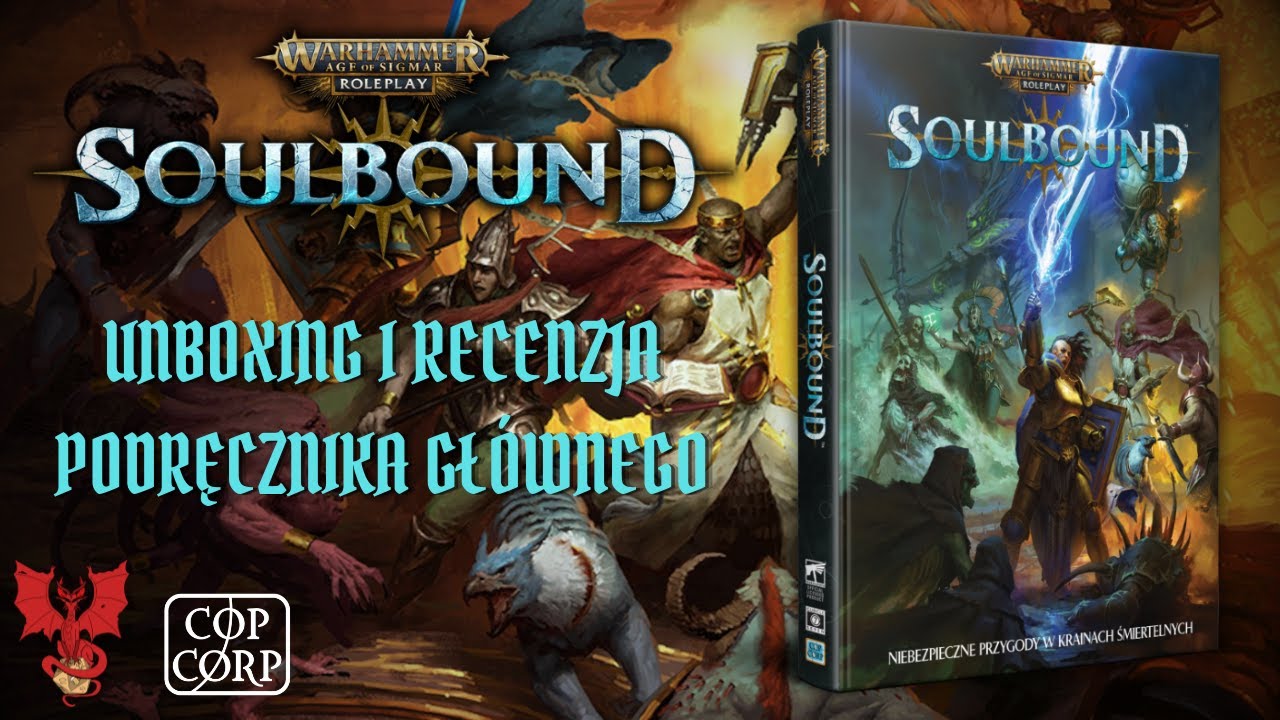 Age of Sigmar: Soulbound - Podręcznik Gł&oacute;wny - Prezentacja i recenzja