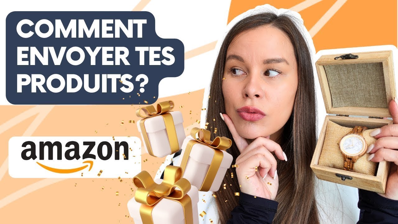 🚀 Tuto Pas à Pas: Comment Envoyer tes Produits chez Amazon? Un Cadeaux Rien que pour Toi! 🎁✨