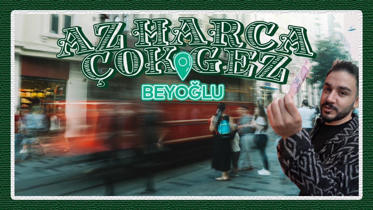 200 TL ile Beyoğlu'nda Bir Gün! | AZ HARCA ÇOK GEZ