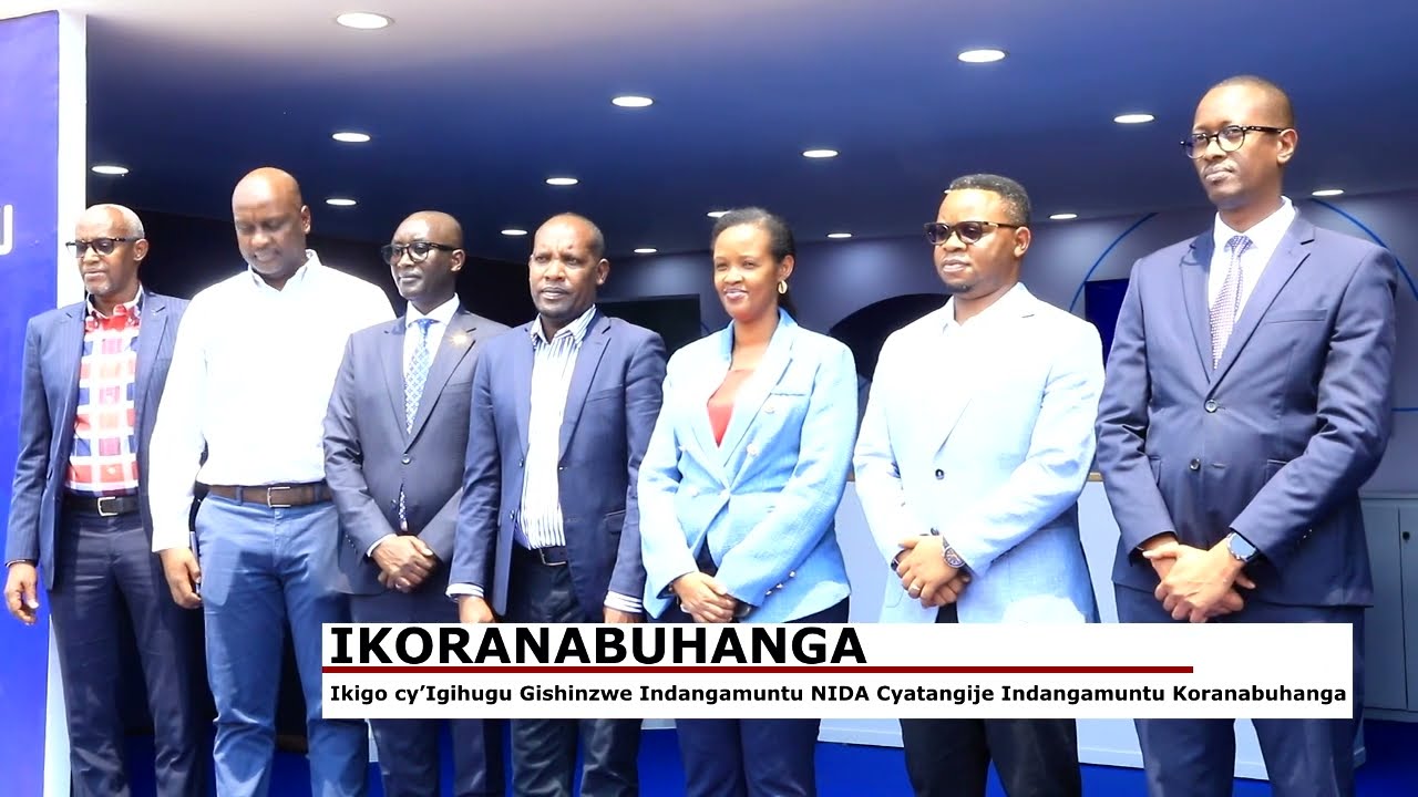 Ikigo cy'igihugu gishinzwe Indangamuntu NIDA cyatangije indangamuntu koronabuhanga