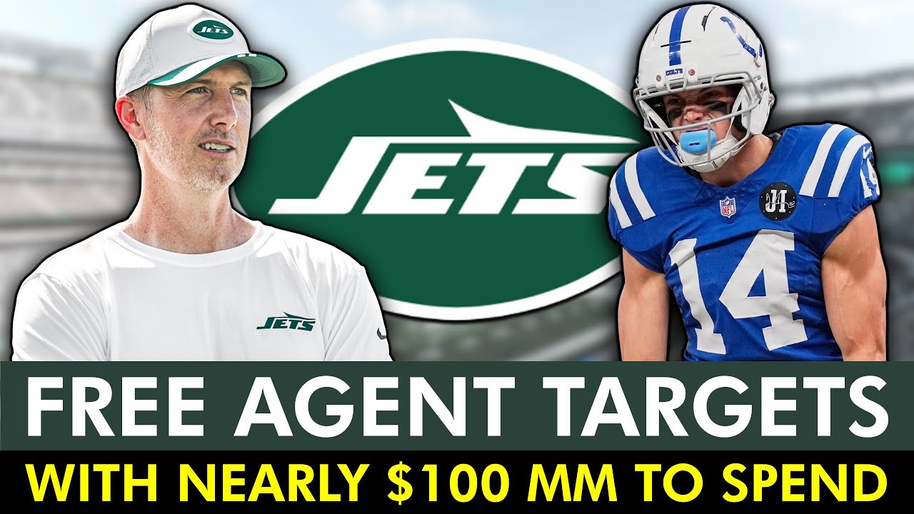 New York Jets Free Agent Targets With Nearly $100 MM To Spend During NFL Free Agency
