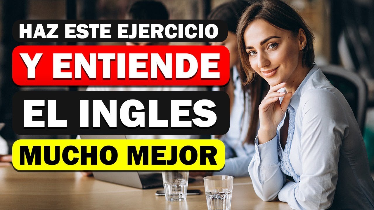 🔴 ENTIENDE EL INGLÉS HABLADO MUCHO MEJOR CON ESTE EJERCICIO 🧠| PRACTICA TU LISTENING EN INGLES ✅