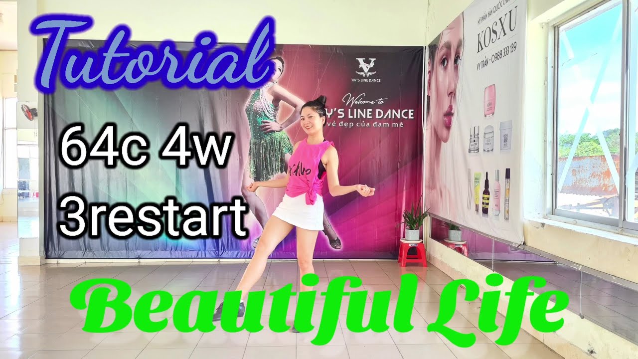 Hướng Dẫn Beautiful Life l Tutorial Line Dance (Easy Intermediate) - Vy's Linedance