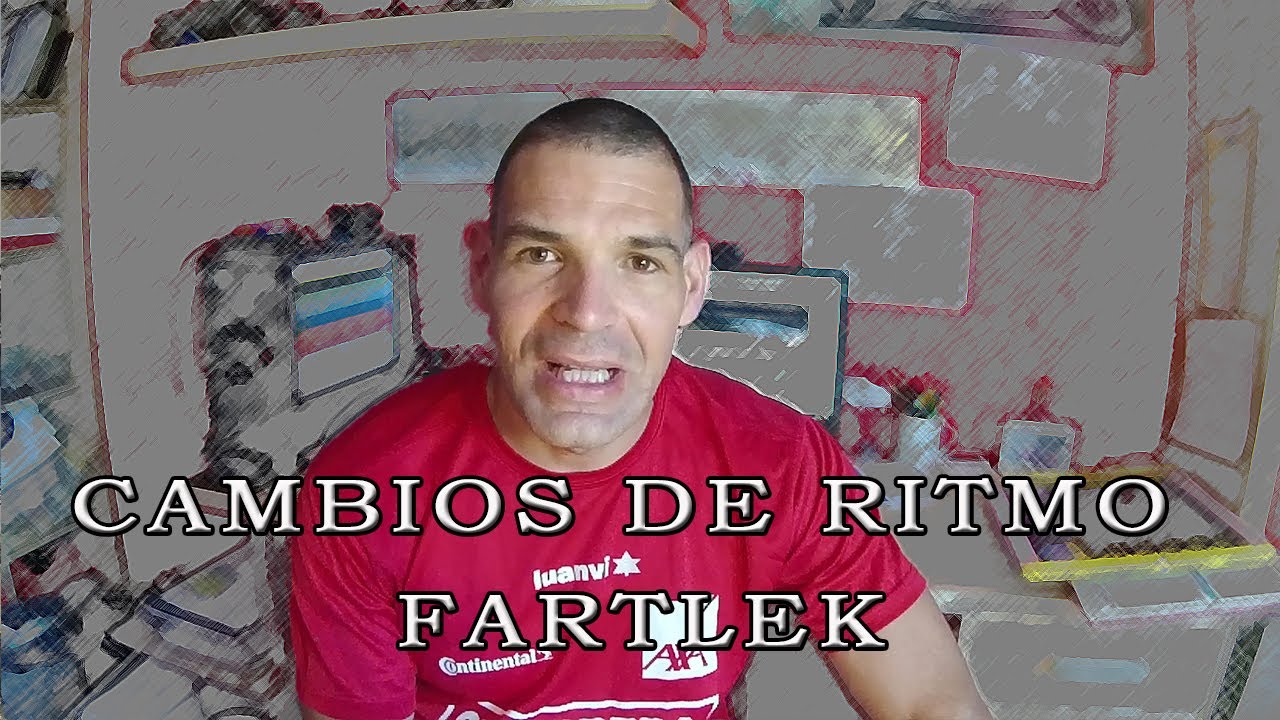 Entrenamiento cambios de ritmo | fartlek running.