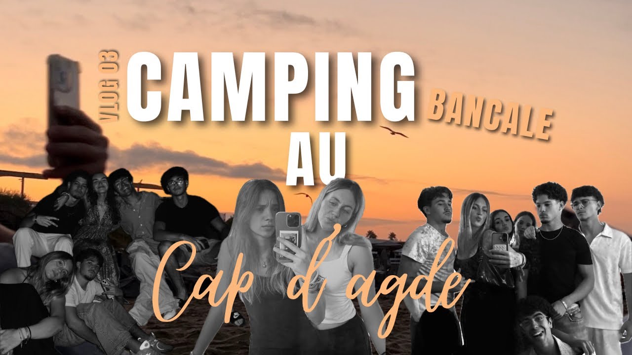Vlog au Cap d’agde 