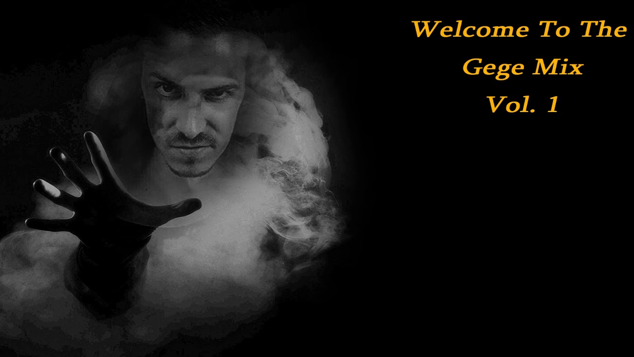 Welcome to the Gege Mix vol. 1