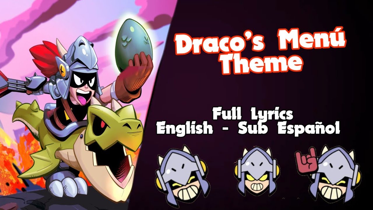🎶 🎸  DRACO MENU THEME BRAWL STARS OST | LETRA ESPAÑOL/INGLÉS 🎸🎶 ( Read Description)