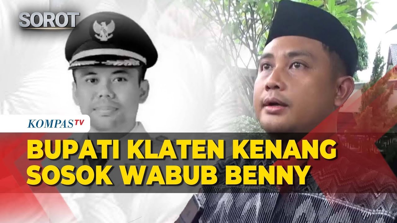 Bupati Klaten Kenang Sosok Wakil Bupati Benny Indra Ardhianto yang Wafat di usia 33 Tahun