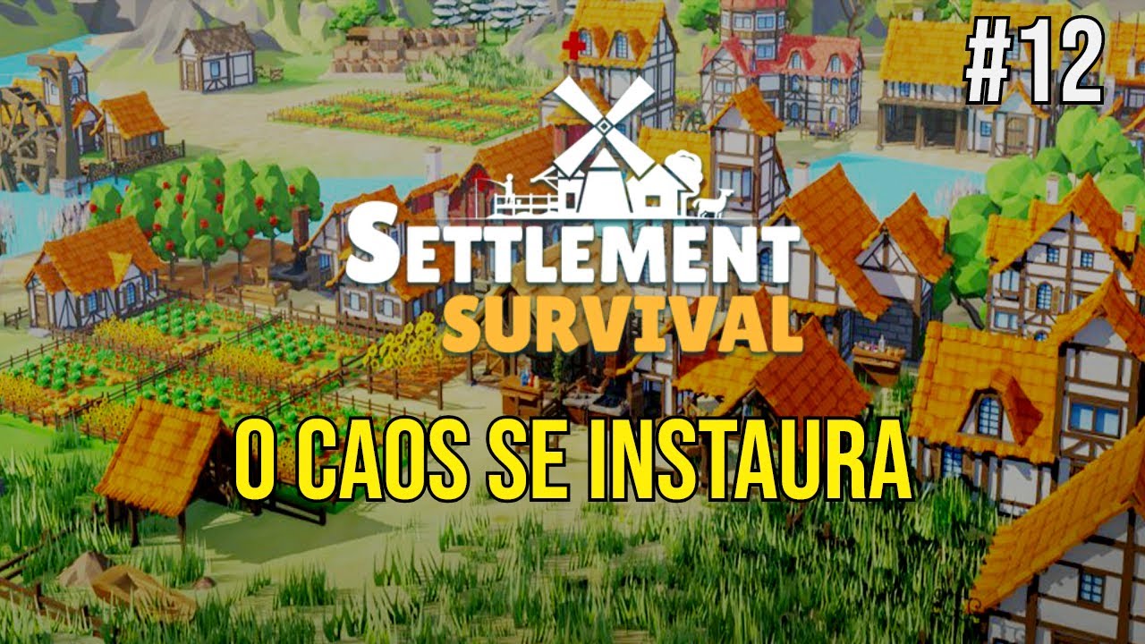 Settlement Survival - Um desastre caiu sobre a nossa aldeia