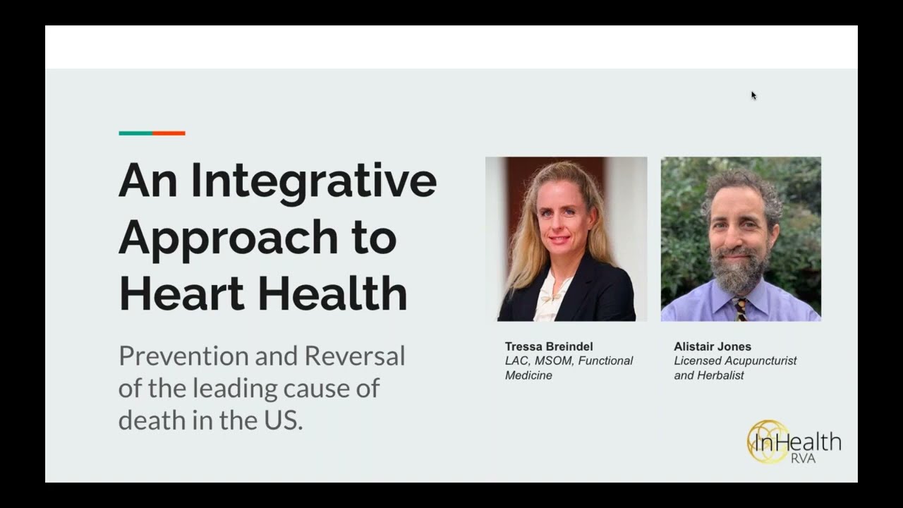 [Webinar] Chinese & Functional Medicine and Heart Disease