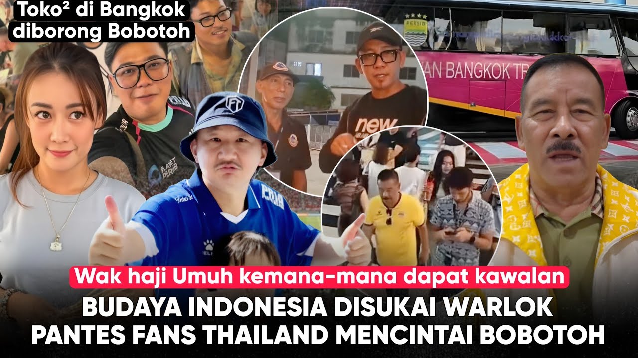Bobotoh Pamer Budaya Indo di Thailand ‘Ajari Warlok bhs Sunda’ Wak Haji Dikawal Terus: Ayo Persib!