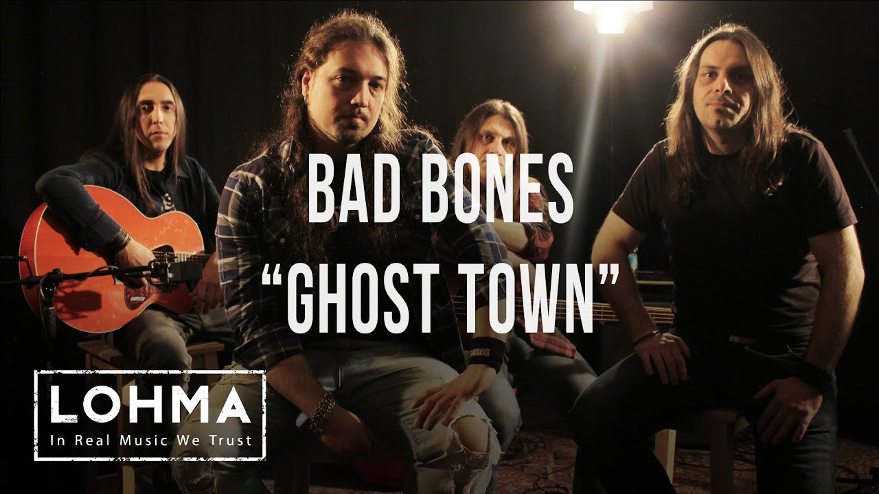 Bad Bones - Ghost Town feat. Tiziano Spigno (Acoustic) - LOHMA