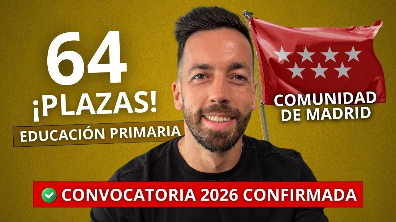 Oposiciones Madrid Educación Primaria 2026: 64 plazas y consejos para supuesto y programación