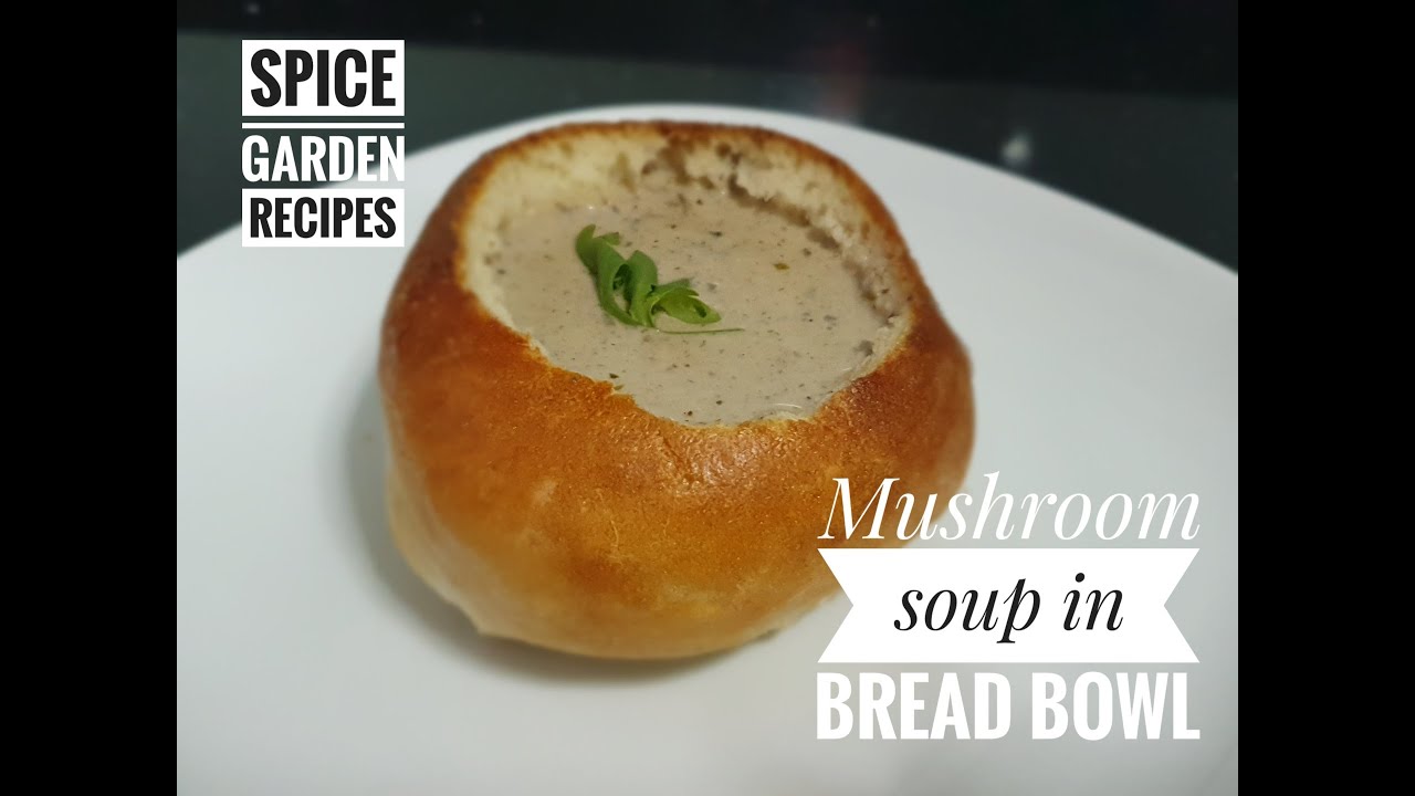 Mushroom Soup In Bread Bowl | Restaurant style | Homemade | Healthy Soup