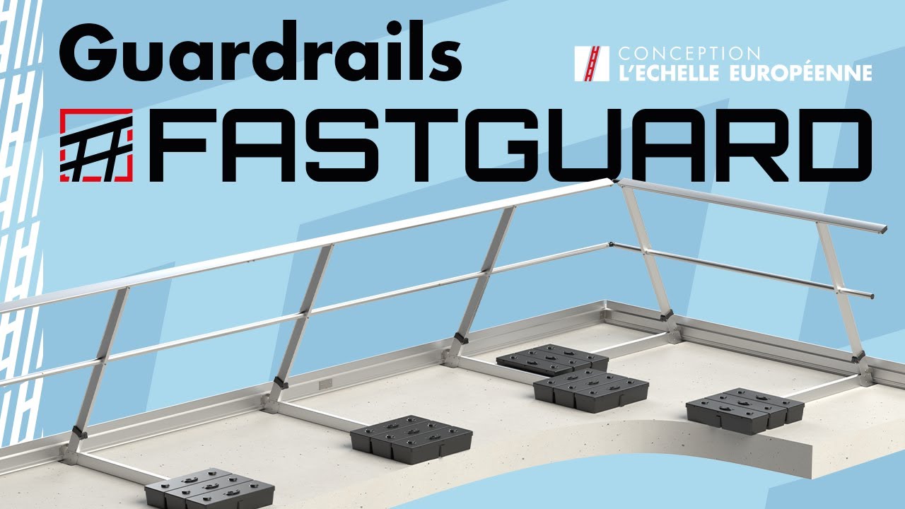 FASTGUARD - Ensure long-lasting safety on your rooftops with FASTGUARD guardrails