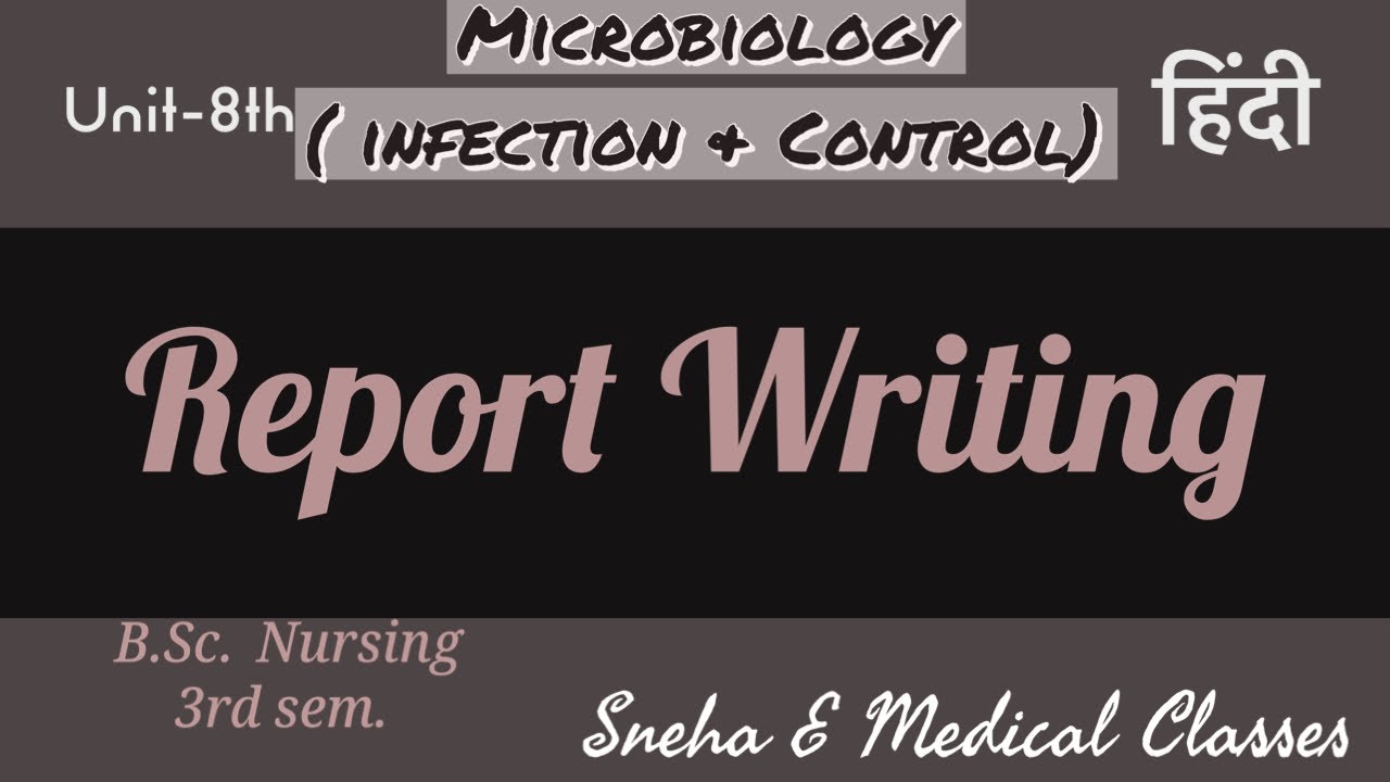 Report Writing in Hindi !! Infection Control !!