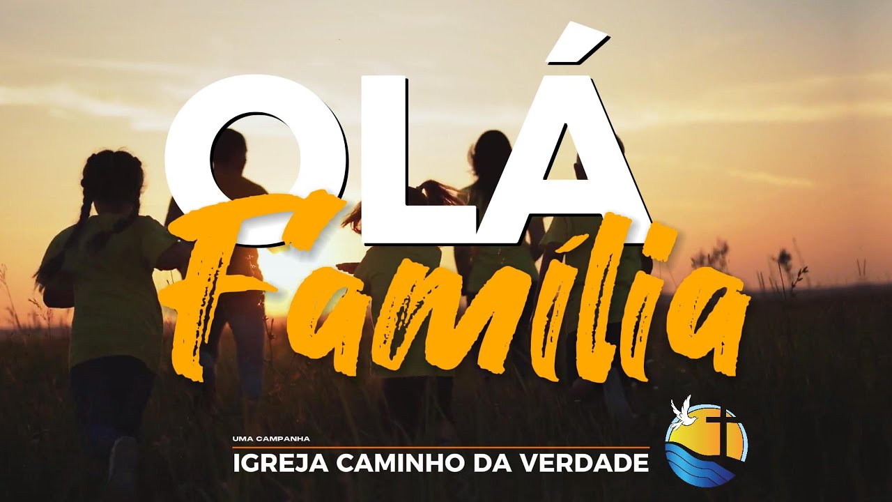 Olá Família  - 21 de Maio  - Um sinal seguro