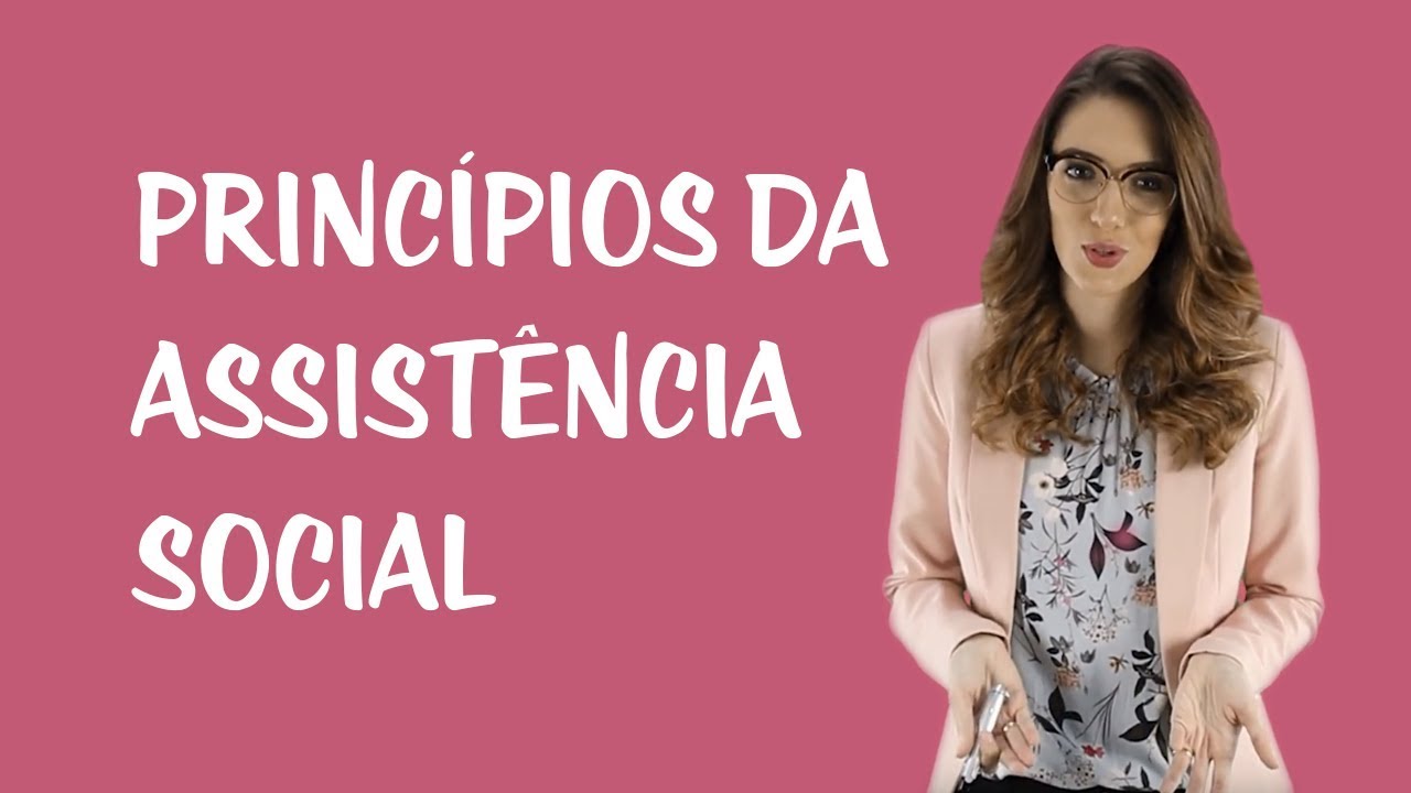 Assistência Social - Princípios