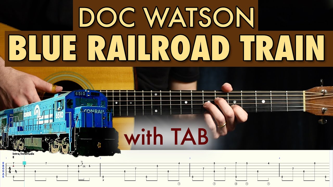 Doc Watson - Blue Railroad Train // Fingerstyle guitar lesson with TAB