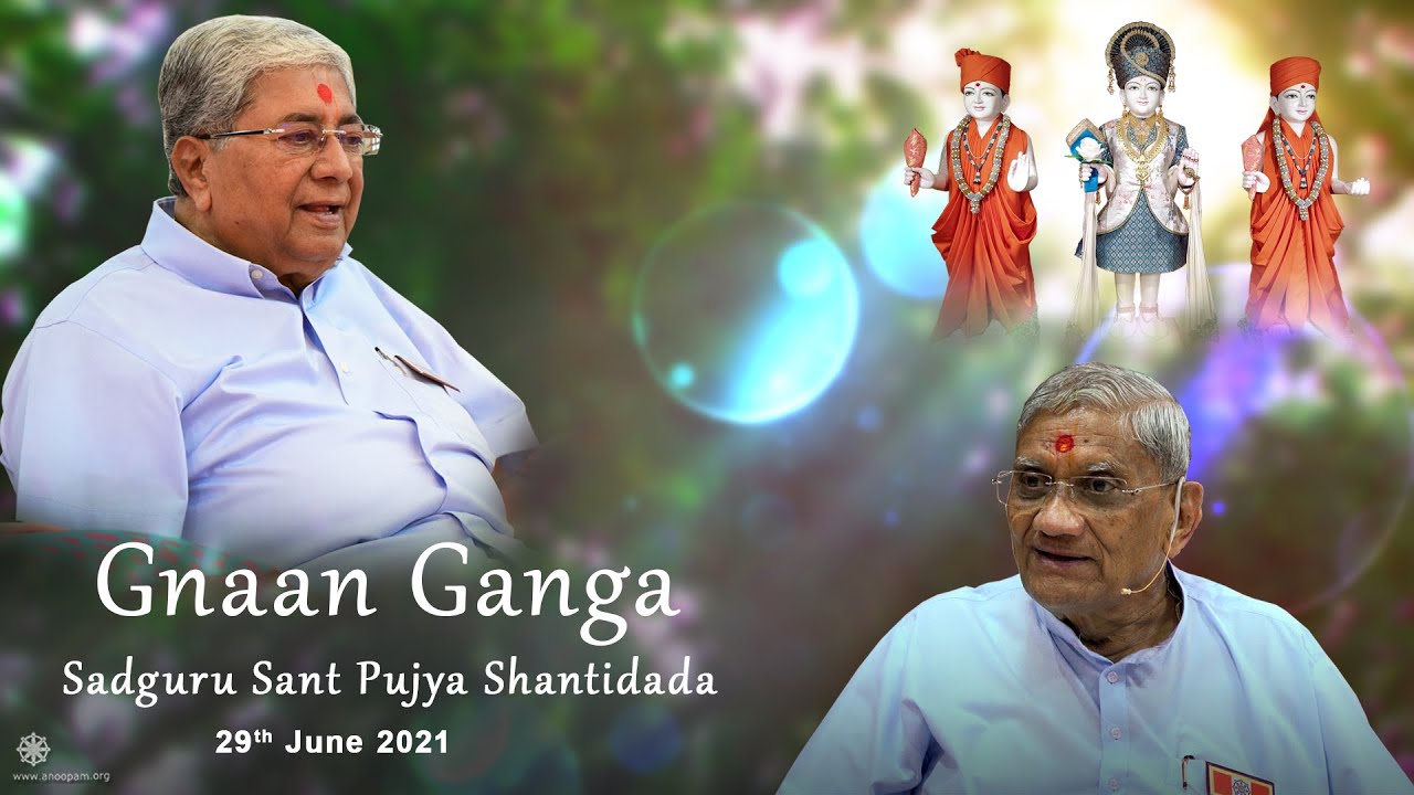 Gnaan Ganga - Vachanamrut nu Nirupan by Sadguru Sant Pujya Shantidada