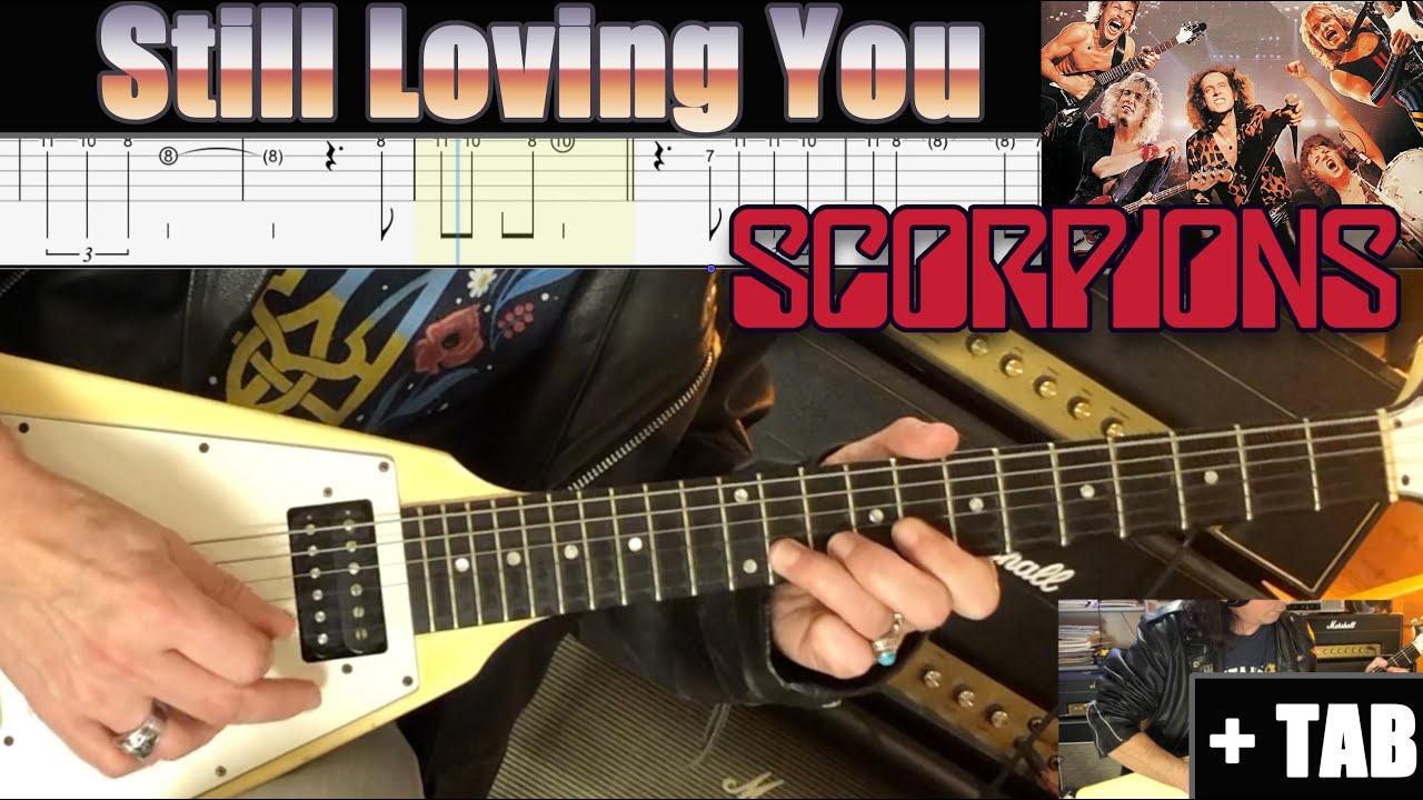 Still Loving You - Scorpions (Cover + TAB) - Melodic Lines