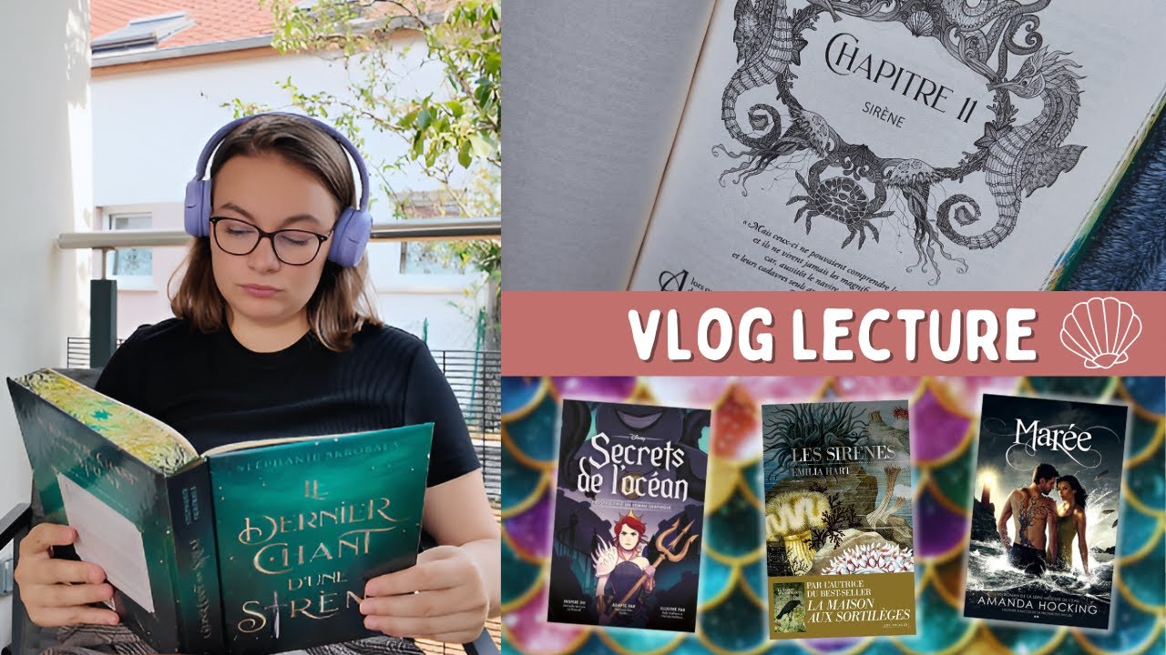VLOG LECTURE : Que des histoires de SIRÈNES !! 🐚​🩵 