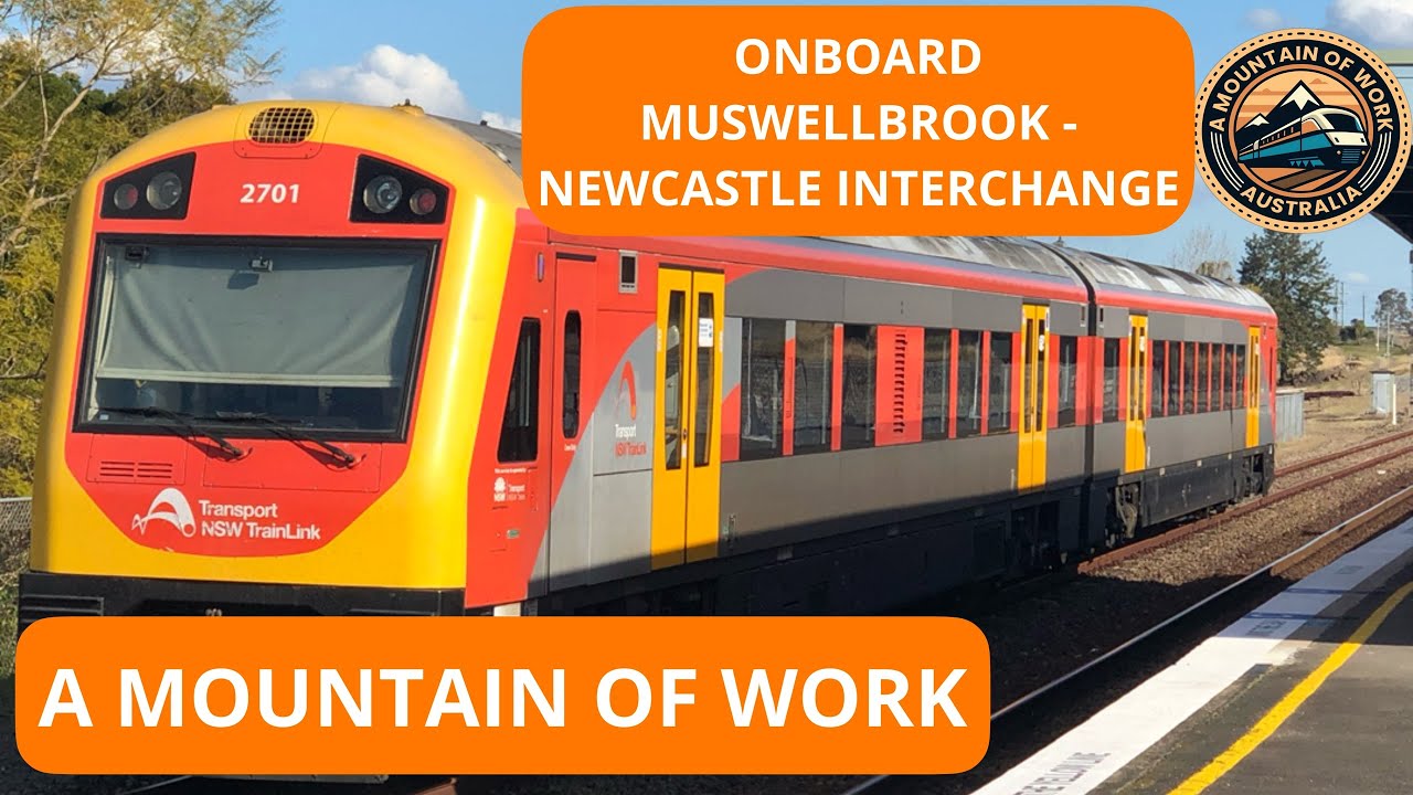 Muswellbrook - Newcastle Interchange | Onboard | NSW | Trains