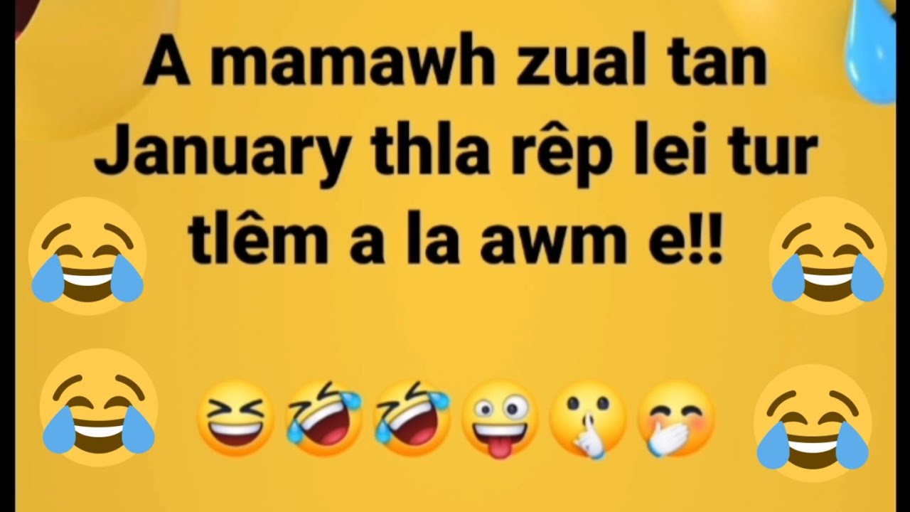 Nuih ho pahin..cheng 500 man theihna video kha  hei aw..description lo chhiar leh la aw😘