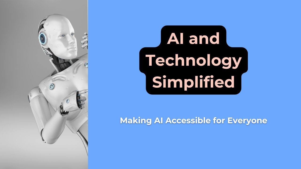 AI and Technology Simplified #ai #aiexplained