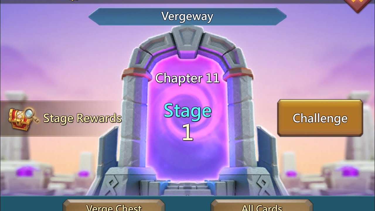 🗡Lords Mobile - Vergeway - Chapter 11 Stage 1