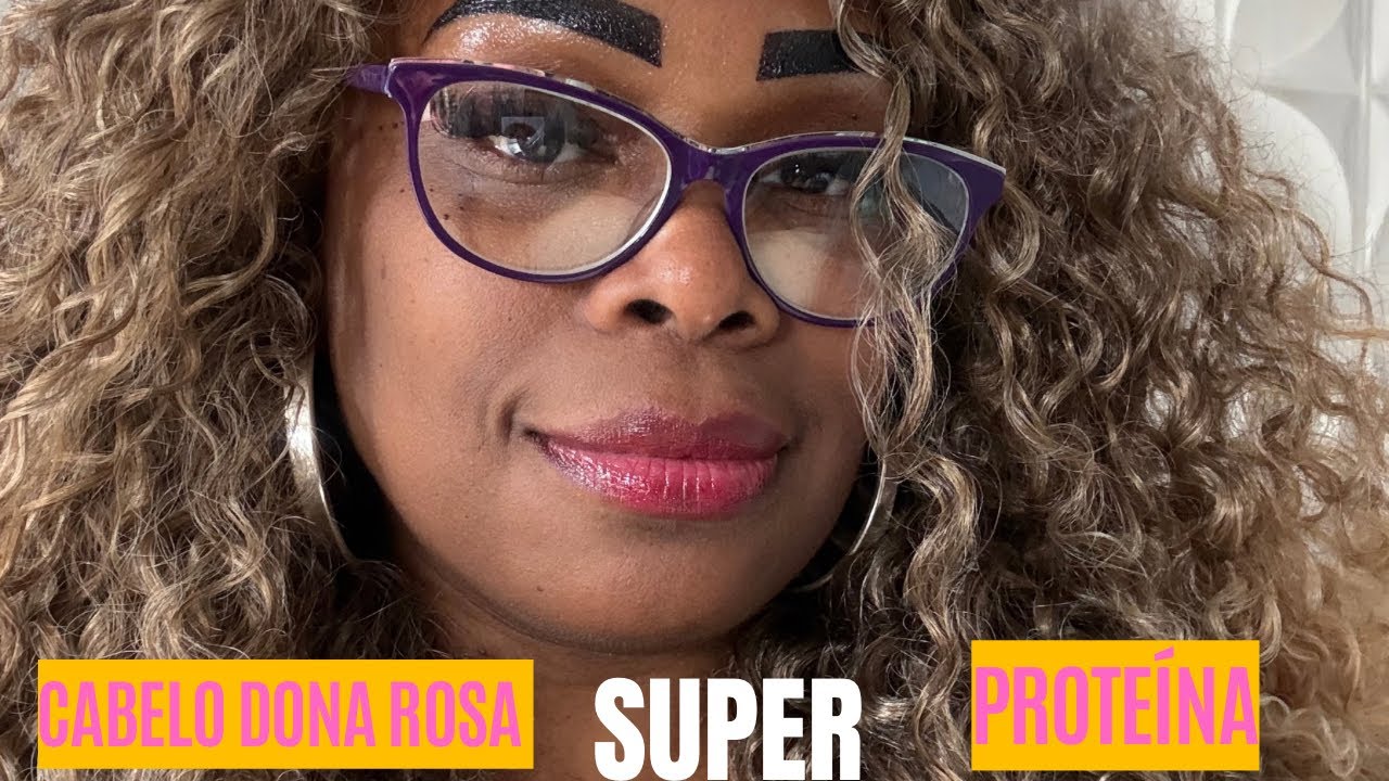 Resenha do cabelo Dona Rosa #Super Proteína 