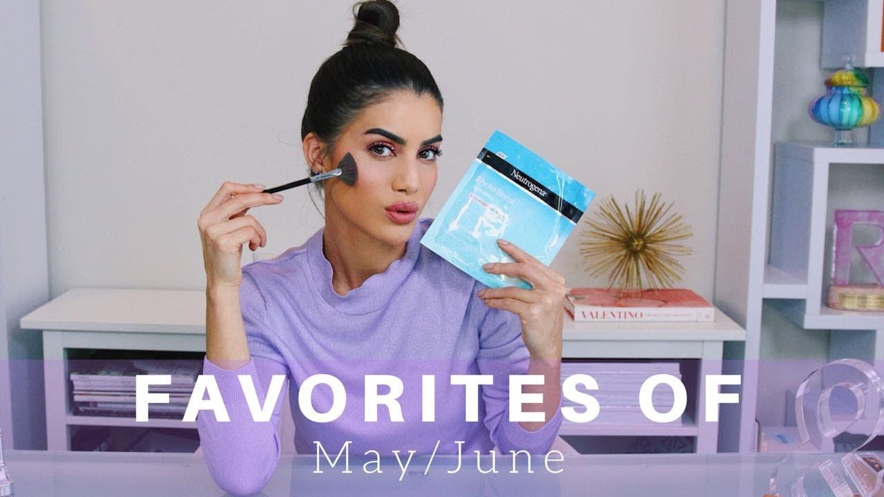 FAVORITES OF MAY/JUNE