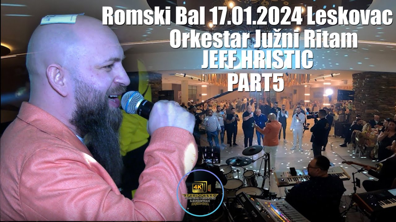 ROMSKI BAL LESKOVAC 2024 PART5 JUZNI RITAM JEFF HRUSTIC ORG BOZA MIROSLAV STUDIO BEKO