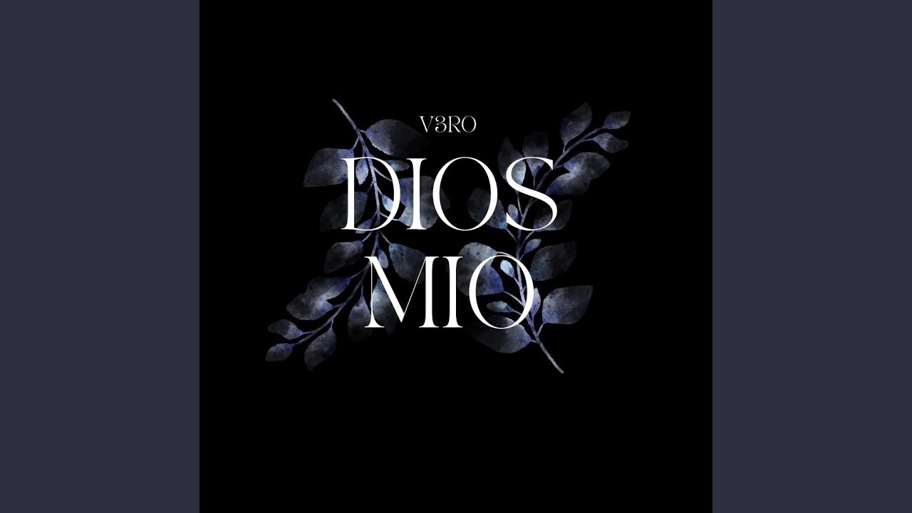 Dios mio