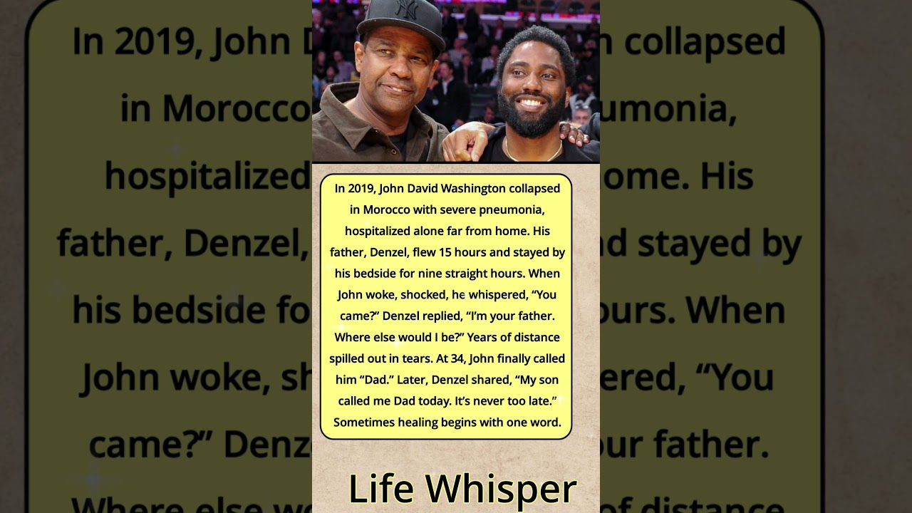 He Finally Said &ldquo;Dad&rdquo; &mdash; And Denzel Broke Down ❤️&zwj;🔥 | It&rsquo;s Never Too Late