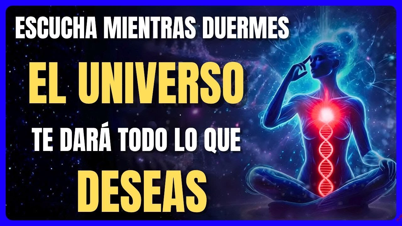 PON ESTO AL DORMIR Y EL UNIVERSO TE DARÁ TODO LO QUE DESEAS | Meditación de Abundancia