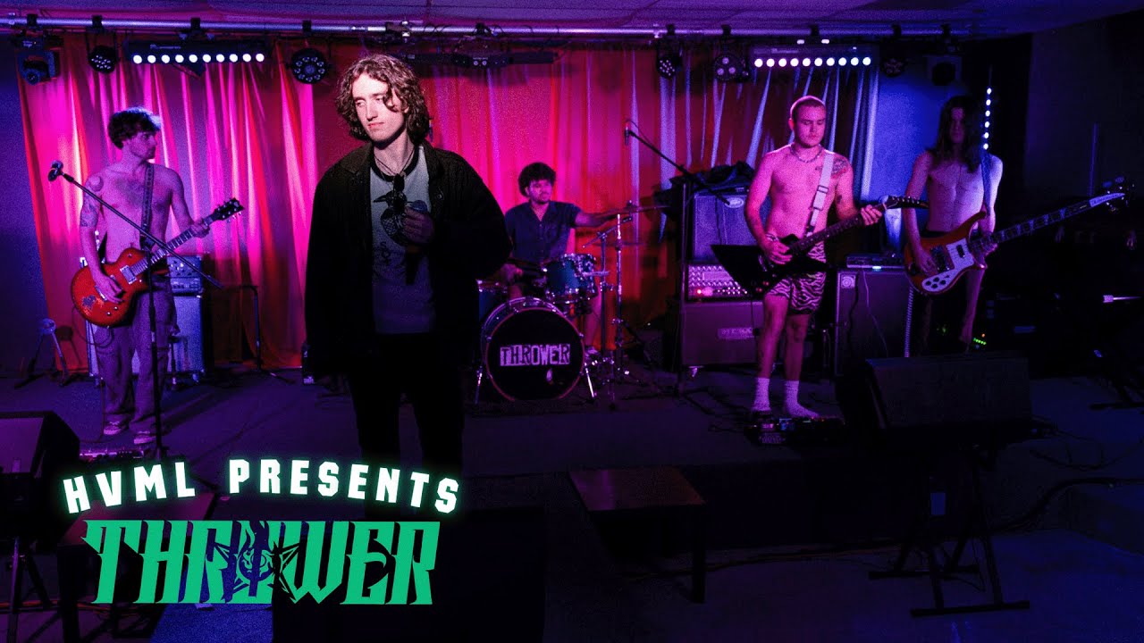 Thrower | HVML Presents