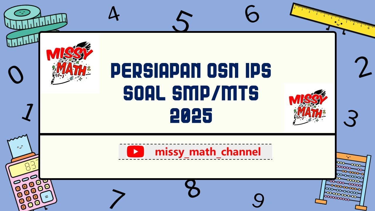 PERSIAPAN SOAL OSN  IPS SMP/MTS TAHUN 2025 #osn #OSNIPS
