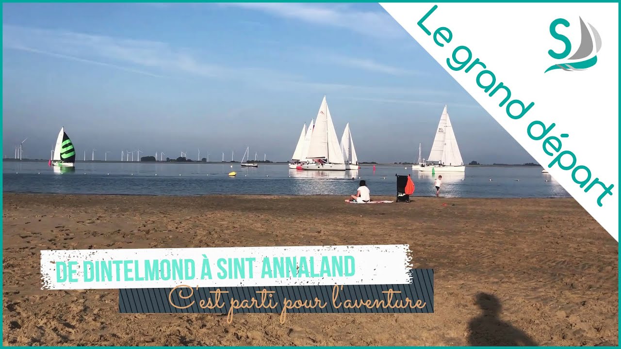[Vlog] - #08 – C’est parti pour la grande aventure ! De Dintelmond à Sint-Annaland au Pays-bas