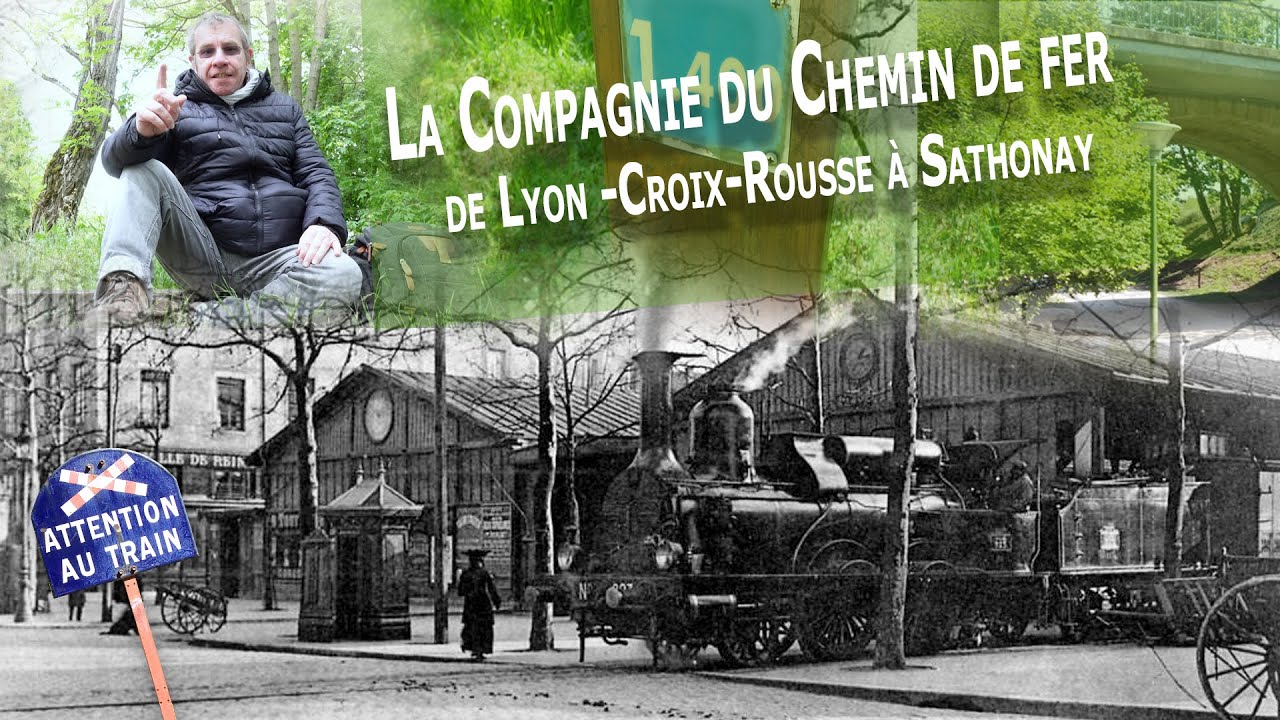 La Compagnie du Chemin de fer de la Croix Rousse &agrave; Sathonay