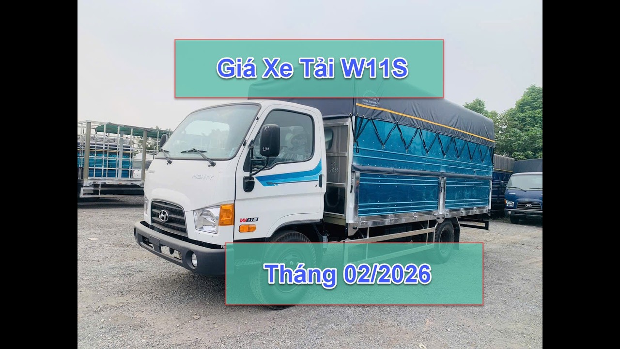 Giá Xe  Hyundai W11S 7 Tấn Tháng 2/2026