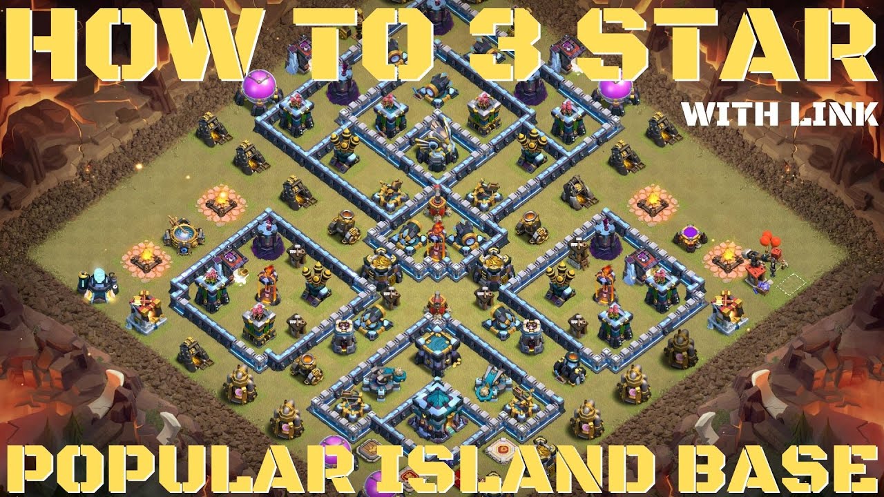 HOW TO 3 STAR POPULAR ISLAND BASE ! Attack Strategy How To Play Popular Island Base ! Clash of Clans
