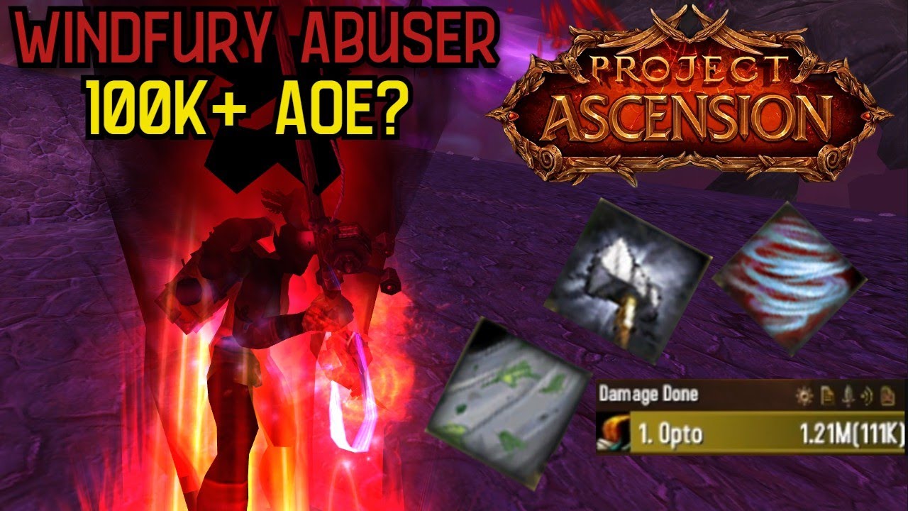 WINDFURY ABUSER 100K AOE DPS?- TG Windrager - Ascension WoW
