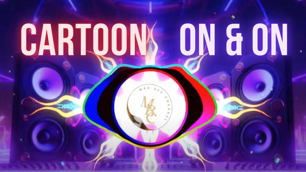 CARTOON On & On