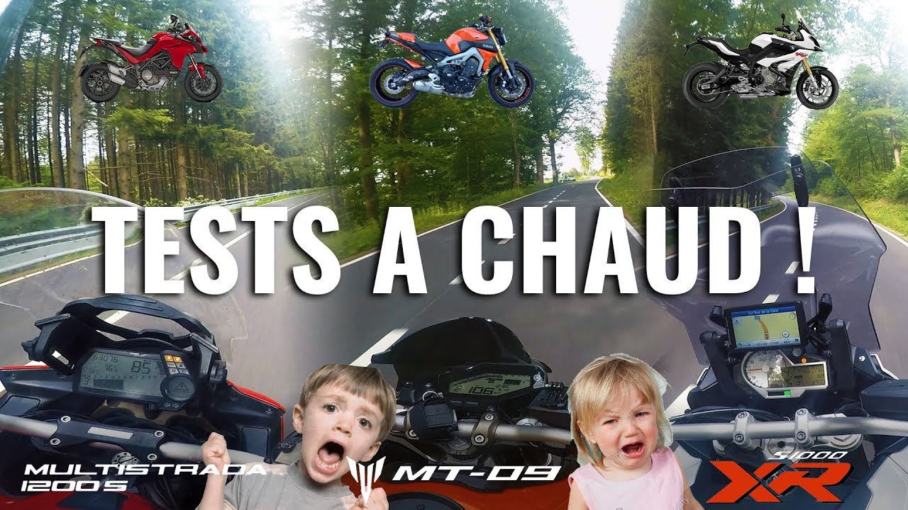 🔥🌶️ TESTS A CHAUD | S1000XR, MT-09, MULTISTRADA : J'ai crié comme un ENFANT !  😱